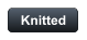 Knitted
