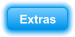 Extras