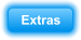 Extras