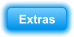 Extras