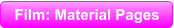 Film: Material Pages